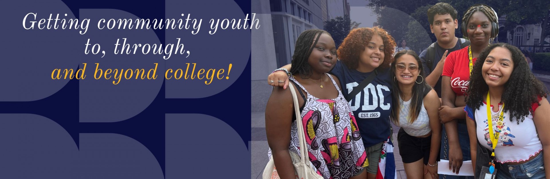 Getting community youth to, through, and beyond college!
